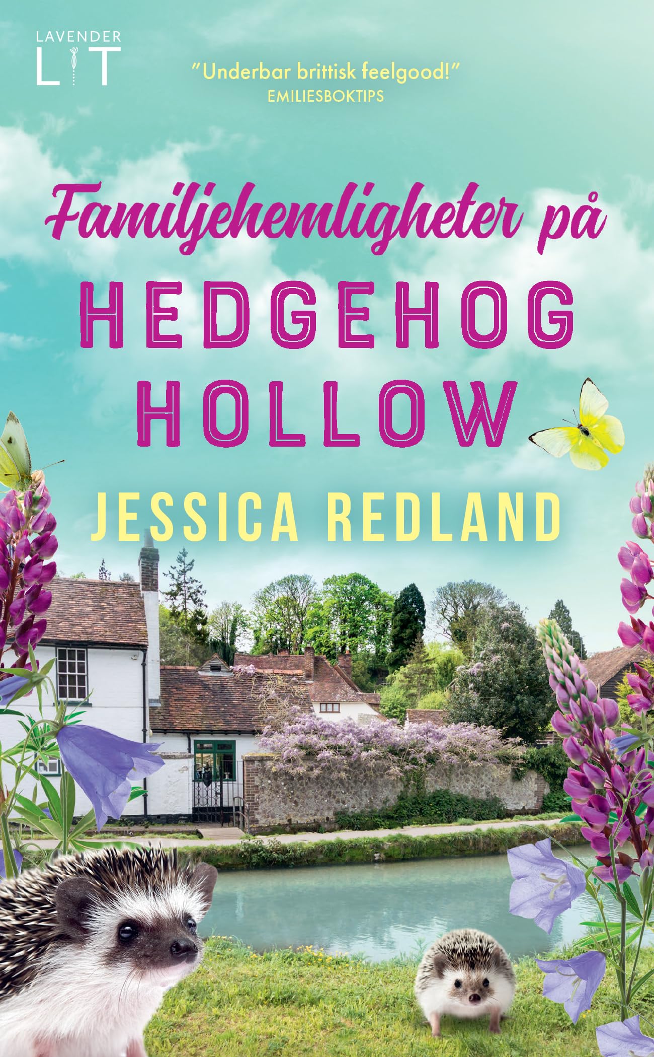 Familjehemligheter på Hedgehog Hollow