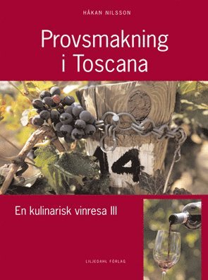 Provsmakning i Toscana