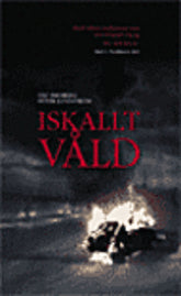 Iskallt våld