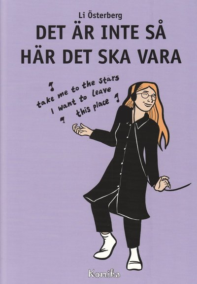 Det är inte så här det ska vara