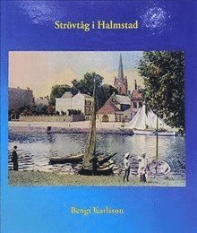 Strövtåg i Halmstad